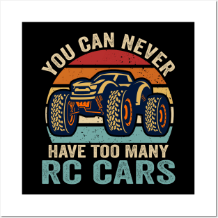 Remote-Control RC Car You Can Never Have Too Many RC Cars Posters and Art